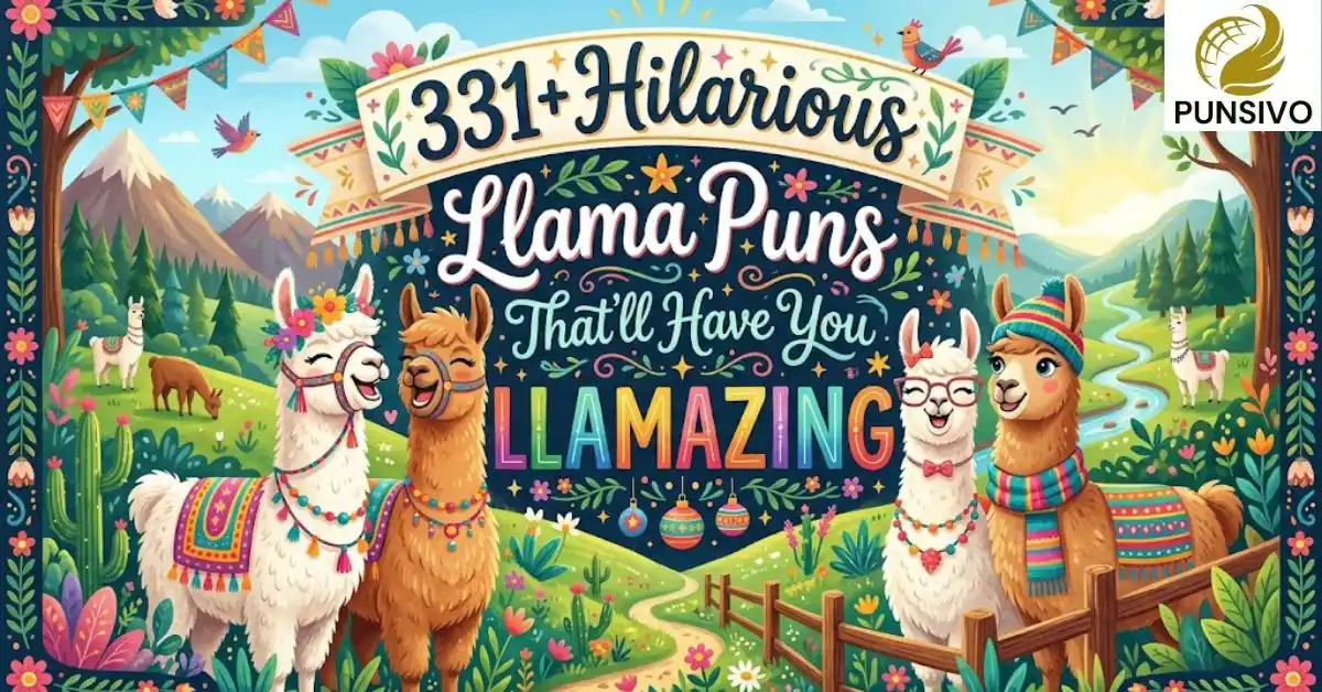 331-hilarious-llama-puns-thatll-have-you-llamazing