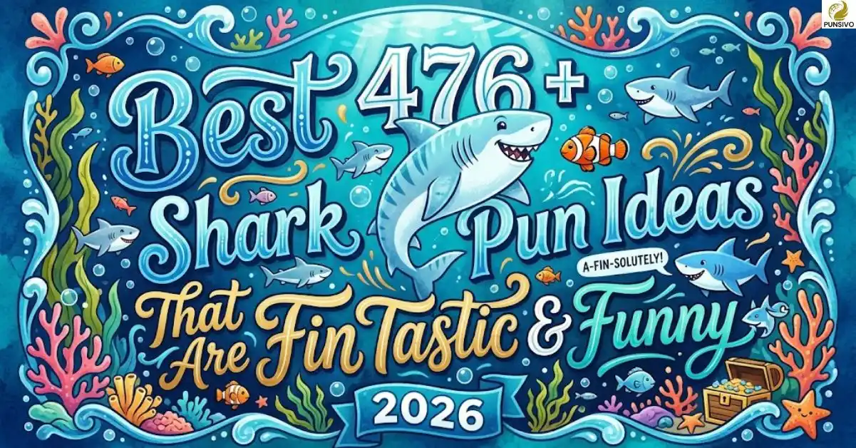 Best 476+ Shark Pun Ideas That Are Fin Tastic & Funny 2026